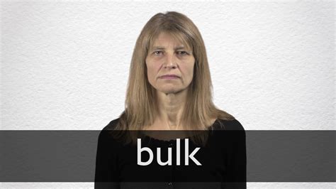 bulk in English .